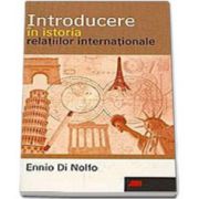 INTRODUCERE IN ISTORIA RELATIILOR INTERNATIONALE