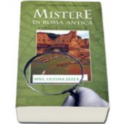 MISTERE IN ROMA ANTICA. PUBLIUS AURELIUS 5. SPES: ULTIMA ZEITA