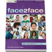 Face2Face Upper Intermediate Students Book with CD-ROM / Audio CD. Manual pentru clasa a XII-a (L2)