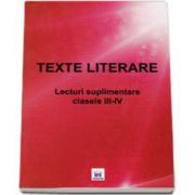 Texte literare - Lectruri suplumentare clasele III-IV