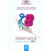 Matematica pentru clasa a VIII-a - Clubul matematicienilor (Semestrul II)