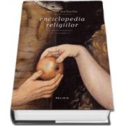 Enciclopedia religiilor ( Volumul I)
