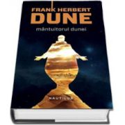 Frank Herbert, Mantuitorul Dunei (Edittia, hardcover)