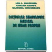 Dictionar semiologic medical de nume proprii (Ion Brukner)