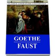 Faust. Colectia, clasicii literaturii universale, Goethe, Cartex