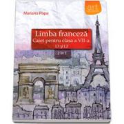 Mariana Popa, Limba franceza caiet pentru clasa a VII-a L1 si L2 (2 in 1)