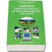 Gheorghe Georgescu, Cartea producatorului si procesatorului de lapte - Volumul II