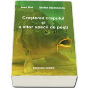 Cresterea crapului si a altor specii de pesti. Editia a II-a