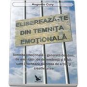 Elibereaza-te din temnita emotionala