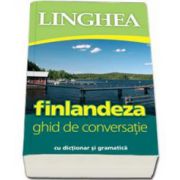 Finlandeza. Ghid de conversatie cu dictionar si gramatica