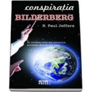 Conspiratia Bilderberg