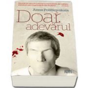 Doar adevarul