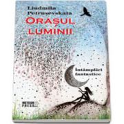 Orasul luminii