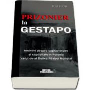 Prizonier la Gestapo