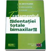 Tratamentul edentatiei totale bimaxilare