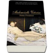 Mademoiselle Victorine (Debra Finerman)