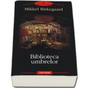 Biblioteca umbrelor