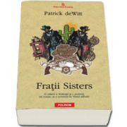 Fratii Sisters