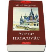 Scene moscovite