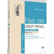 Fise de drept penal. Partea speciala. Noul cod penal. Editia a II-a - Mihail Udroiu