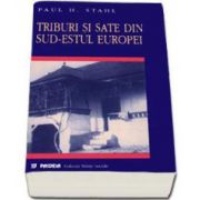 Paul H. Stahl, Triburi si sate din sud-estul Europei