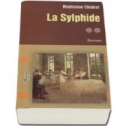 La Sylphide. Volumul II