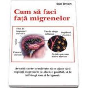 Sue Dyson, Cum sa faci fata migrenelor