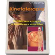 Kinetoterapia - Ann Holdway