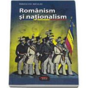 Nicolae Paraschiv, Romanism si nationalism