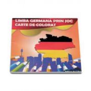 Limba Germana prin joc. Carte de colorat