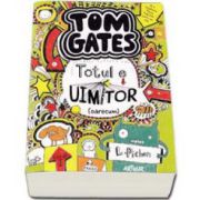 Tom Gates - Totul e uimitor (Oarecum) Volumul III