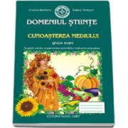 Caiet pentru gradinita. Domeniul Stiinte. Cunoasterea mediului pentru grupa MARE (Sugestii pentru organizarea activitatilor instructiv-educative)