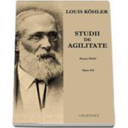 Louis Kohler - Studii de agilitate pantru pian, opus 242