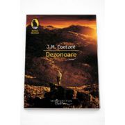 Dezonoare - J. M Coetzee