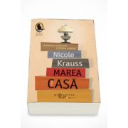 Marea casa - Nicole Krauss