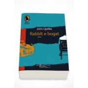 Rabbit e bogat - John Updike