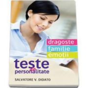 Salvatore V Didato, Teste de personalitate. Dragoste. Familie. Emotii - Salvatore V. Didato