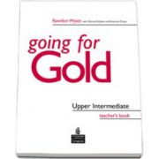 Going for Gold Upper Intermediate Teacher s Book