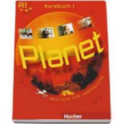 Planet 1, manual de germana pentru clasa a 5-a, Kursbuch (A1) - Deutsch fur Jugendliche