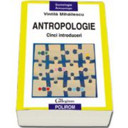 Antropologie. Cinci introduceri