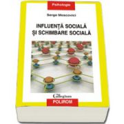 Influenta sociala si schimbare sociala