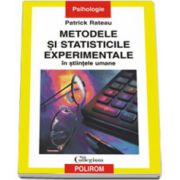 Metodele si statisticile experimentale in stiintele umane