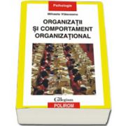 Organizatii si comportament organizational