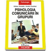 Psihologia comunicarii in grupuri