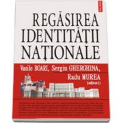 Regasirea identitatii nationale