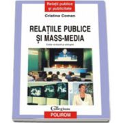 Relatiile publice si mass-media (editie revazuta si adaugita)