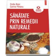 Sanatate prin remedii naturale