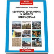 Securitate, suveranitate si institutii internationale