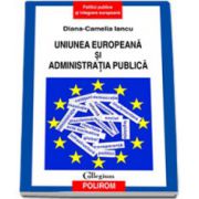 Uniunea Europeana si administratia publica