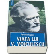 Viata lui Vasile Voiculescu
